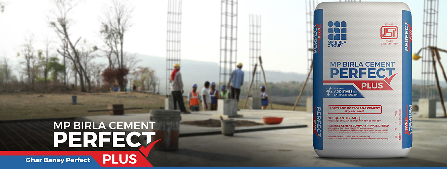MP Birla Cement Perfect Plus - Best cement for roofing, concrete | MP ...